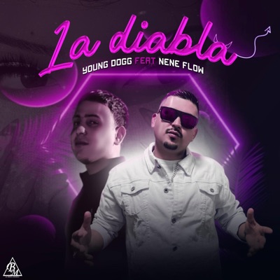 La Diabla (feat. Nene Flow) - Single