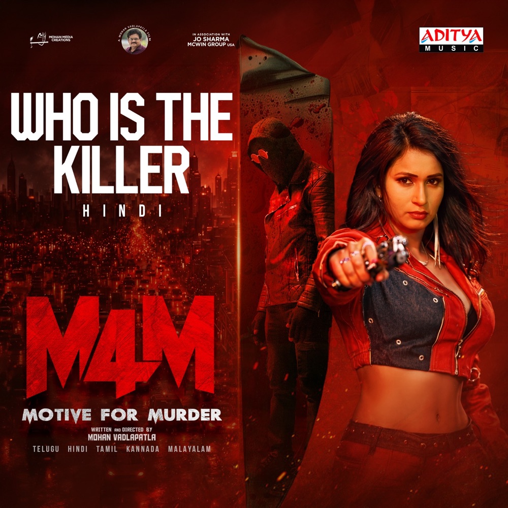 Обложка альбома «Who Is The Killer (Hindi) [M4M - Motive for Murder (Hindi)] - Single» — Vasanth Isaipettai, Vinayak, Spoorthi Yadagiri & Deep Narayan Sinha