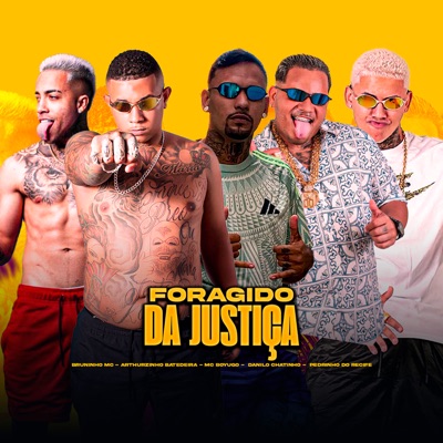 Foragido da Justiça - Single