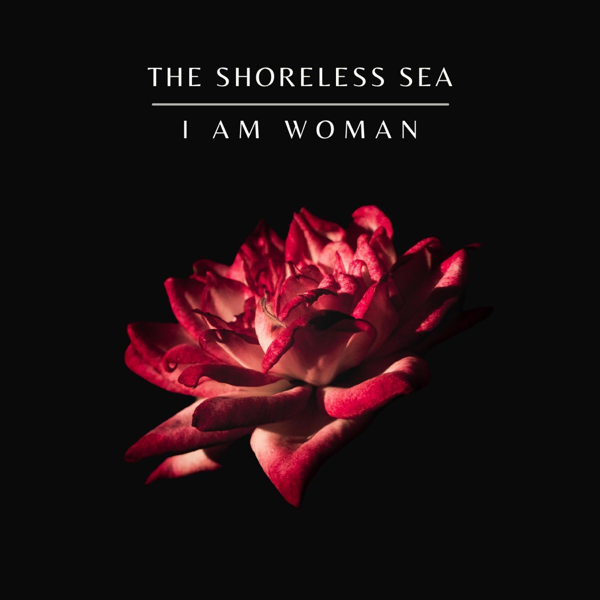 ‎I Am Woman - Single - Album by The Shoreless Sea - Apple Music