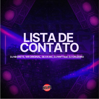 Lista de Contato (feat. DJ CRUZEIRO) - Single