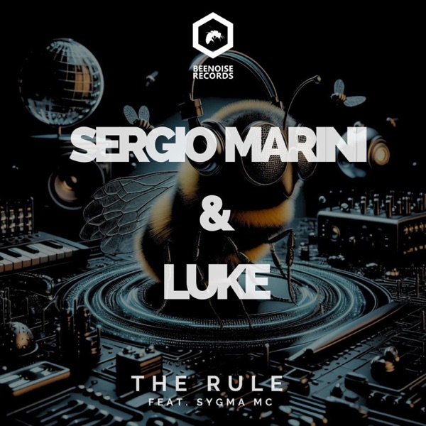 The Rule (feat. Sygma MC) - Single