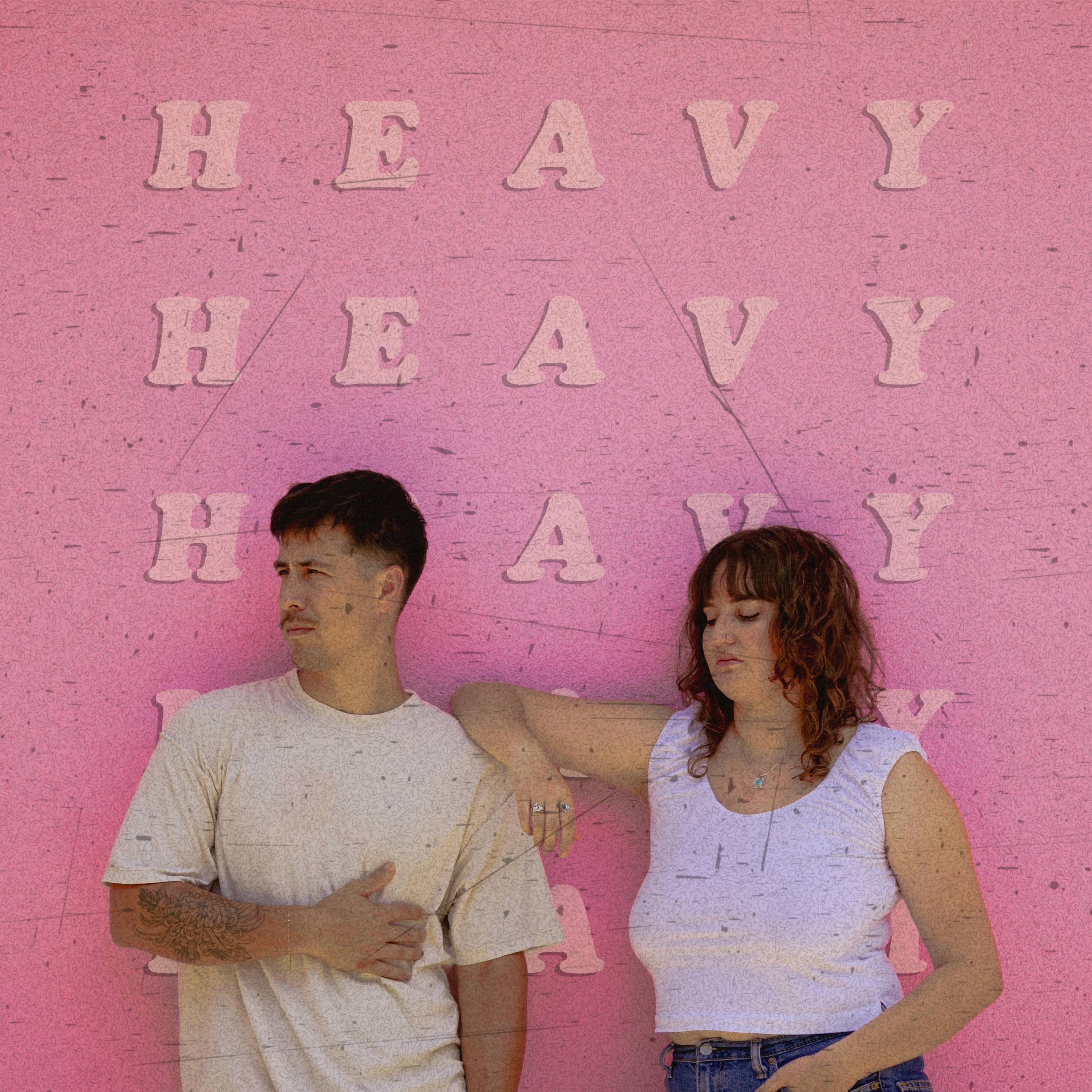 Heavy - Single