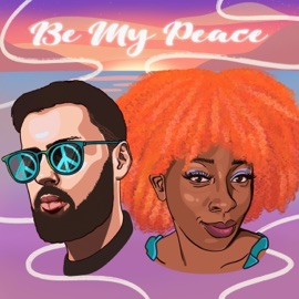 Be My Peace 2 (feat. Miss Understood) Potent24
