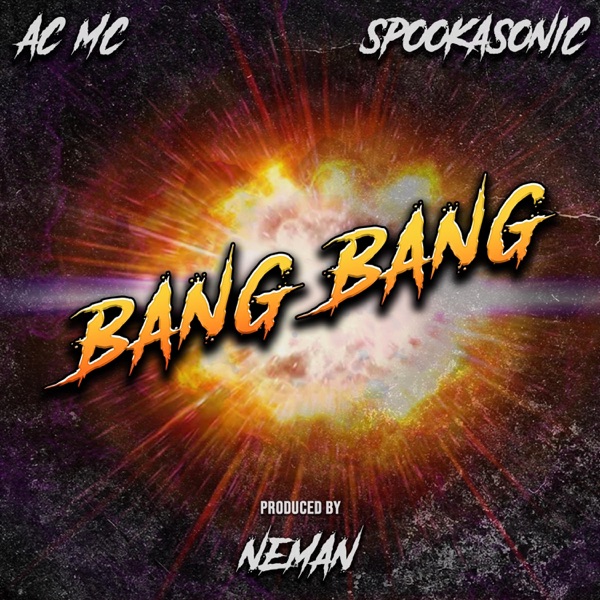 Bang Bang (feat. NEMAN)