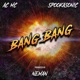 Bang Bang feat NEMAN Single
