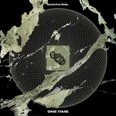 Listen to One Time - Single by Dan Patrol