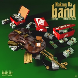 Making Da Band P.Gutter & Flames Dot Malik
