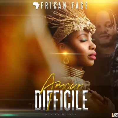 Dengarkan 'Amour difficile - Single' dari African face.
