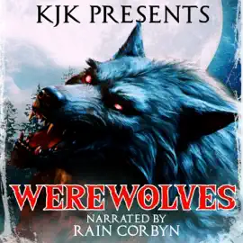 Werewolves: Classic Monsters, Book 2 (Unabridged)