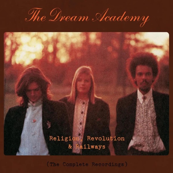 Religion, Revolution and Railways: The Complete Recordings album cover