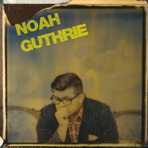 Noah Guthrie - Single