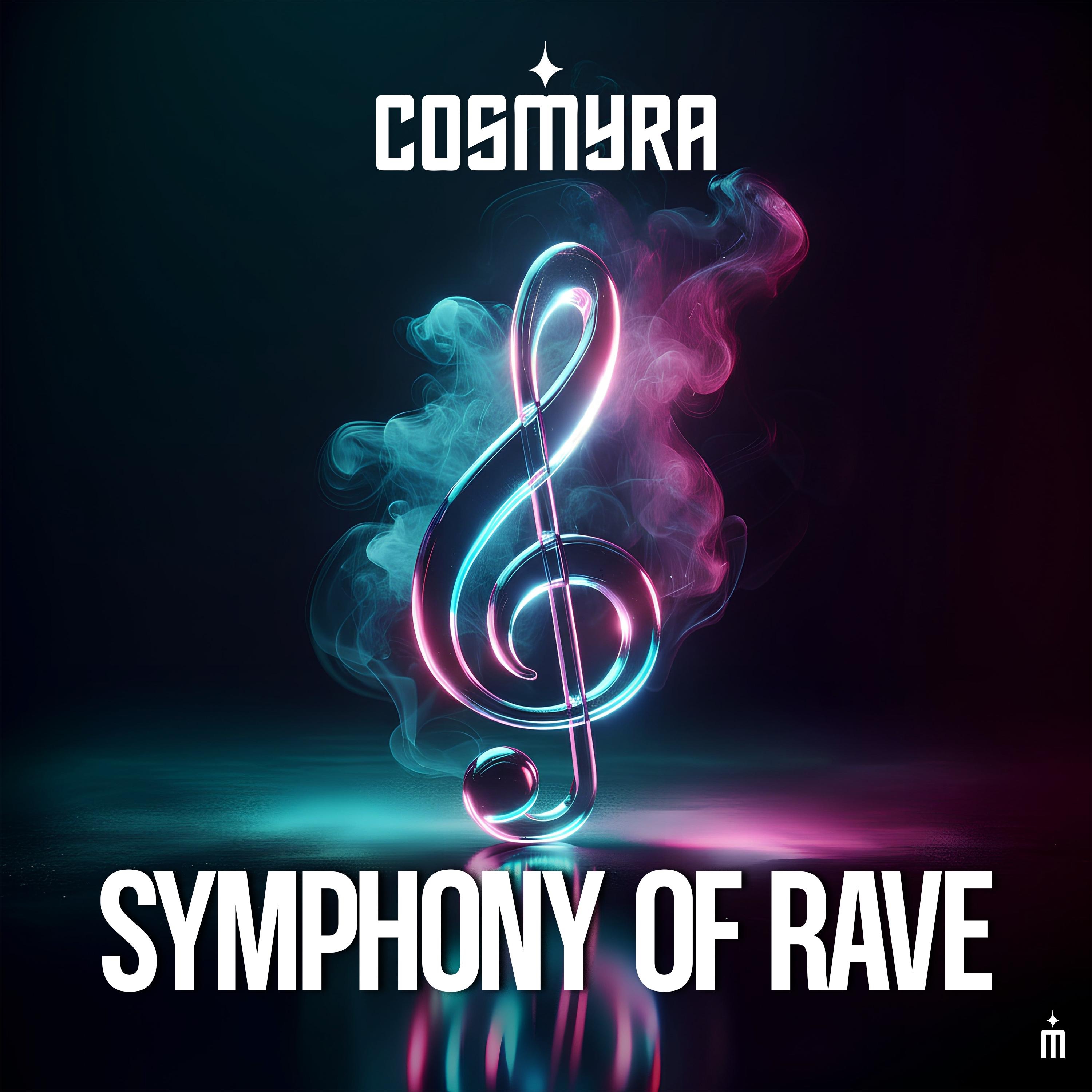 Symphony Of Rave - Single