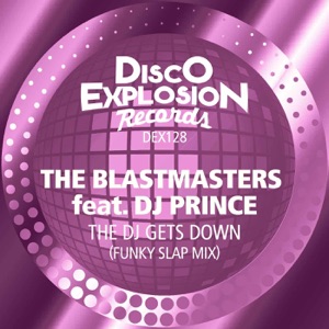 The DJ Gets Down (Funky Slap Mix) [feat. DJ Prince]