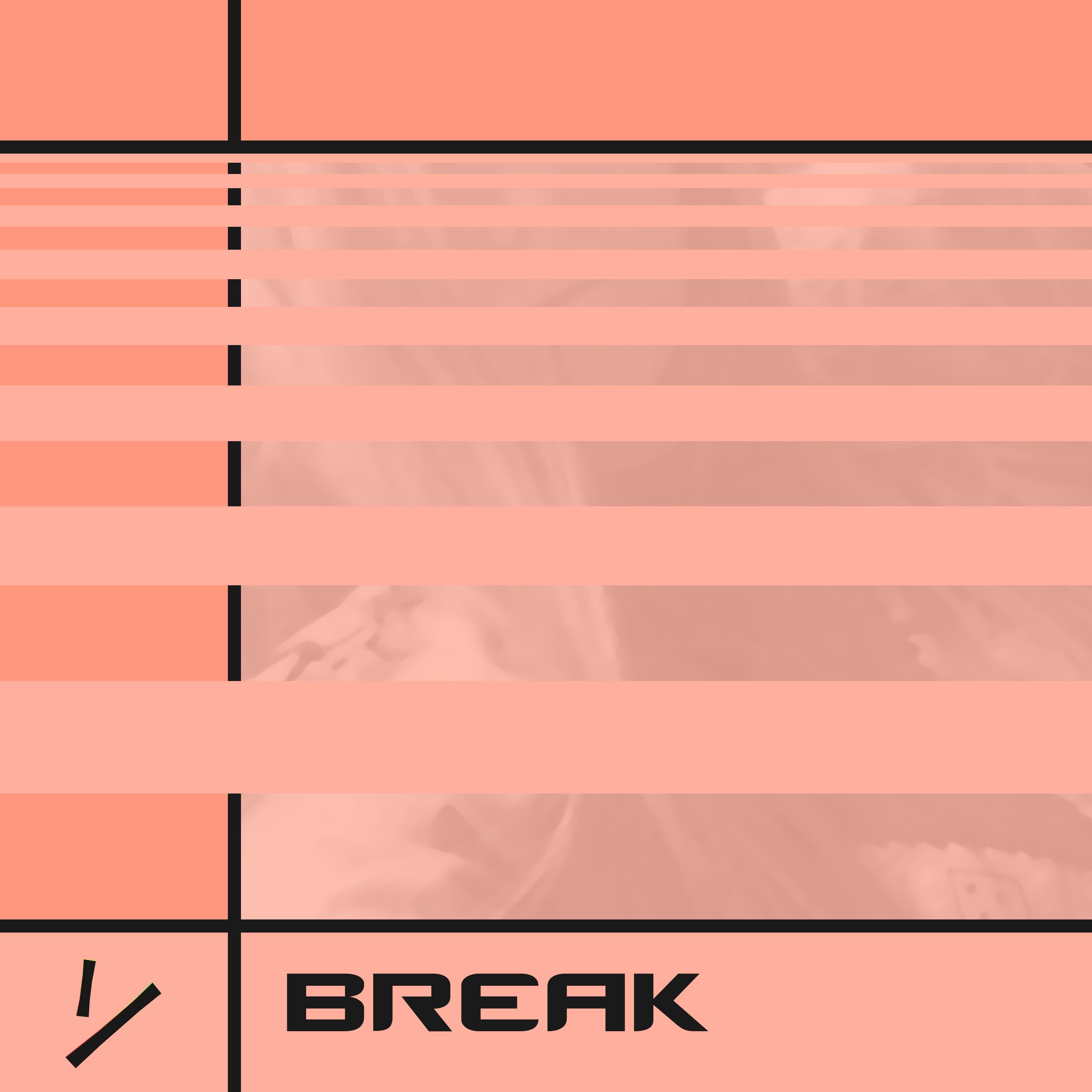 Break - Single