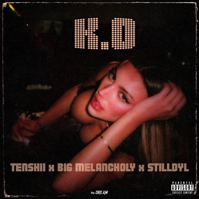 K.O (feat. Big Melancholy) - Single