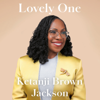 Lovely One: A Memoir (Unabridged) - Ketanji Brown Jackson Cover Art