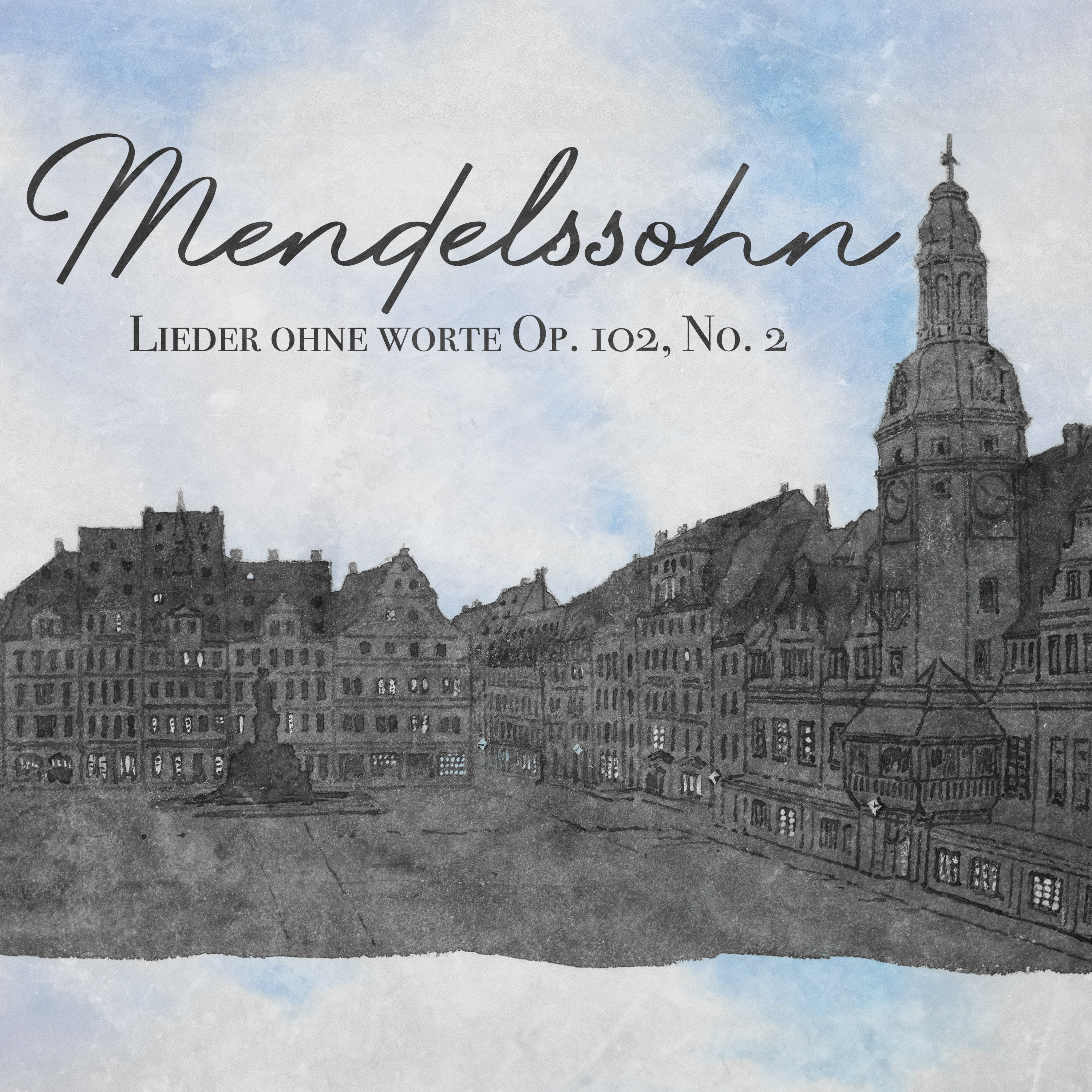 Felix Mendelssohn: Lieder ohne Worte Op. 102, No. 2 - Single