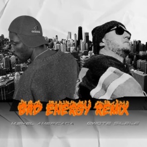 Bad Energy (feat. Qwote Sillable)
