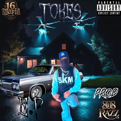 Tokes E.P (feat. Prod by 808 razz) - Single