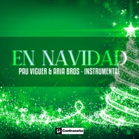 En Navidad (Instrumental) [feat. Toti] - Single - Pau Viguer & Aria Bros