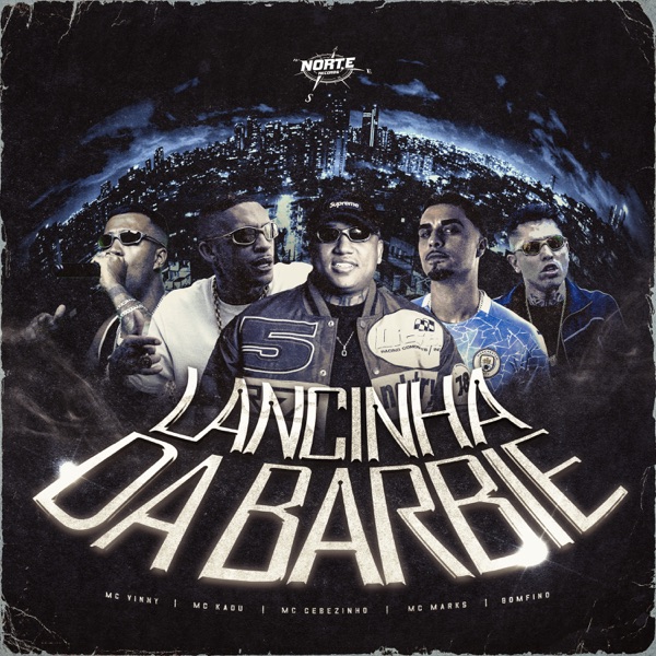 Lancinha da Barbie (feat. mc cebezinho)