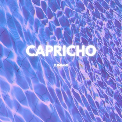 Capricho - Single