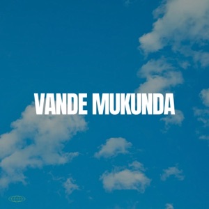 Vande mukunda (feat. Ramachandran) [Acoustic Version]
