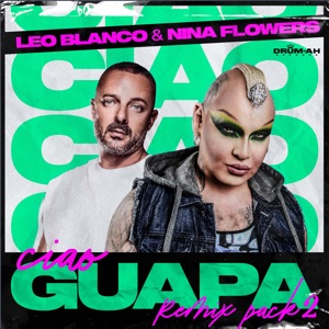 Ciao Guapa (Remix Pack 2) - EP
