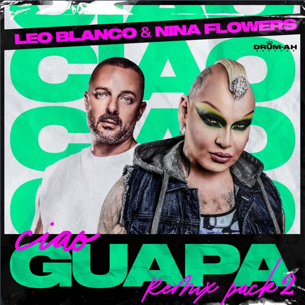 Ciao Guapa (Remix Pack 2) - EP