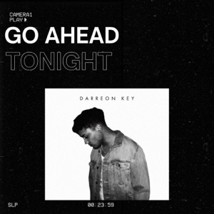 Go Ahead Tonight