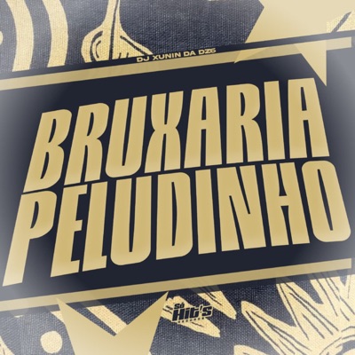 Bruxaria Peludinho - Single