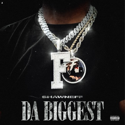 Da Biggest - EP