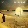 Utopia Again
