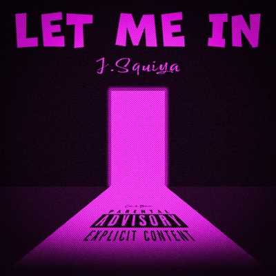 LET ME IN - Single