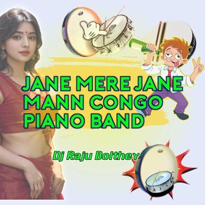 Jane Mere Jane Mann Congo Piano Band - Single