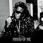 I'm Proud Of Me (feat. Magic Touch & Salomon Lira) - Single