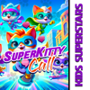 Superkitties Call Theme Song - Kids Superstars
