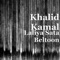 Laliya Sata Beltoon - Khalid Kamal lyrics