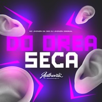 Do Orea Seca - Single - DJ JHONZIN ORIGINAL & MC JHONZIN DA 085
