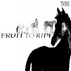 FRUIT TO RIPE cover art