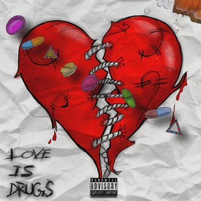 Love Is Drugs (Deluxe)