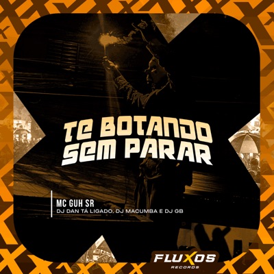 Te Botando Sem Parar - Single