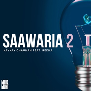 Saawaria 2 (feat. Rekha & Ajay Chandran)