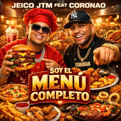 SOY EL MENU COMPLETO (feat. CORONAO) - Single