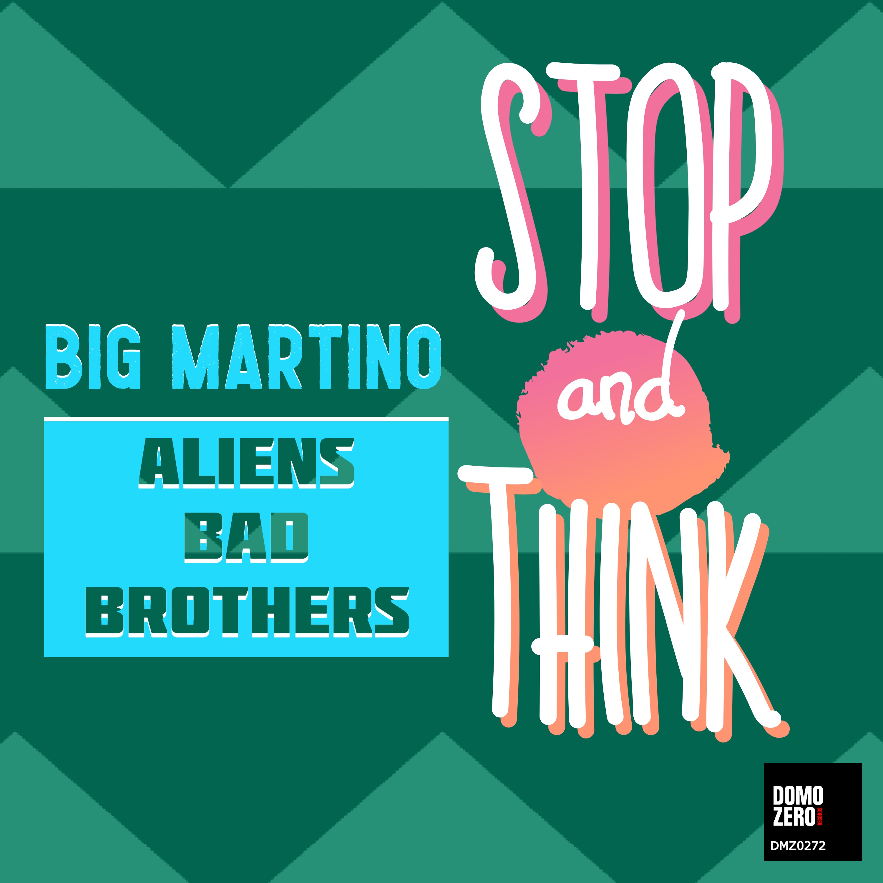 Stop and Think - Single