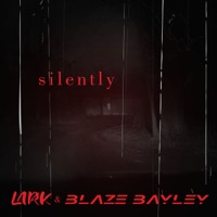 Silently - Single - Lark & Blaze Bayley