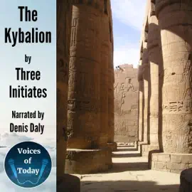The Kybalion (Unabridged)