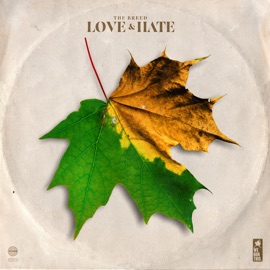 Love & Hate The Breed