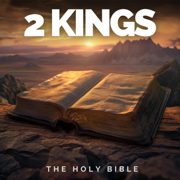 The Book of 2 Kings - The Holy Bible